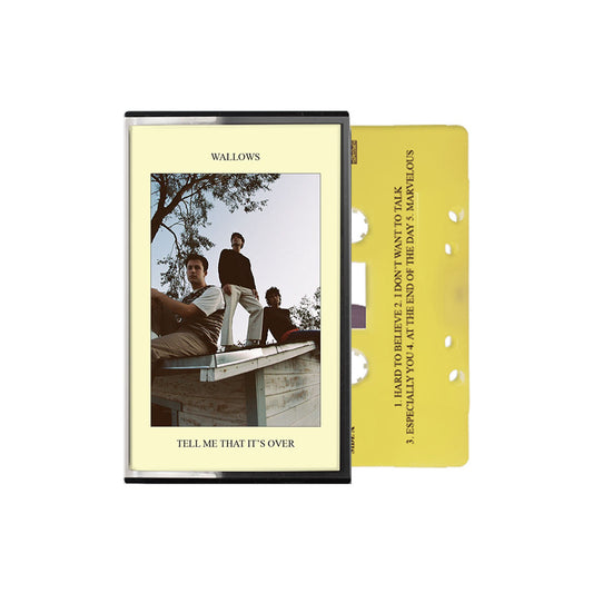 TELL ME THAT IT'S OVER (YELLOW CASSETTE)